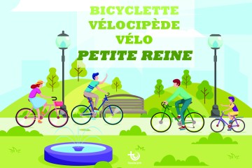 Bicyclette, vélocipède, vélo… petite reine